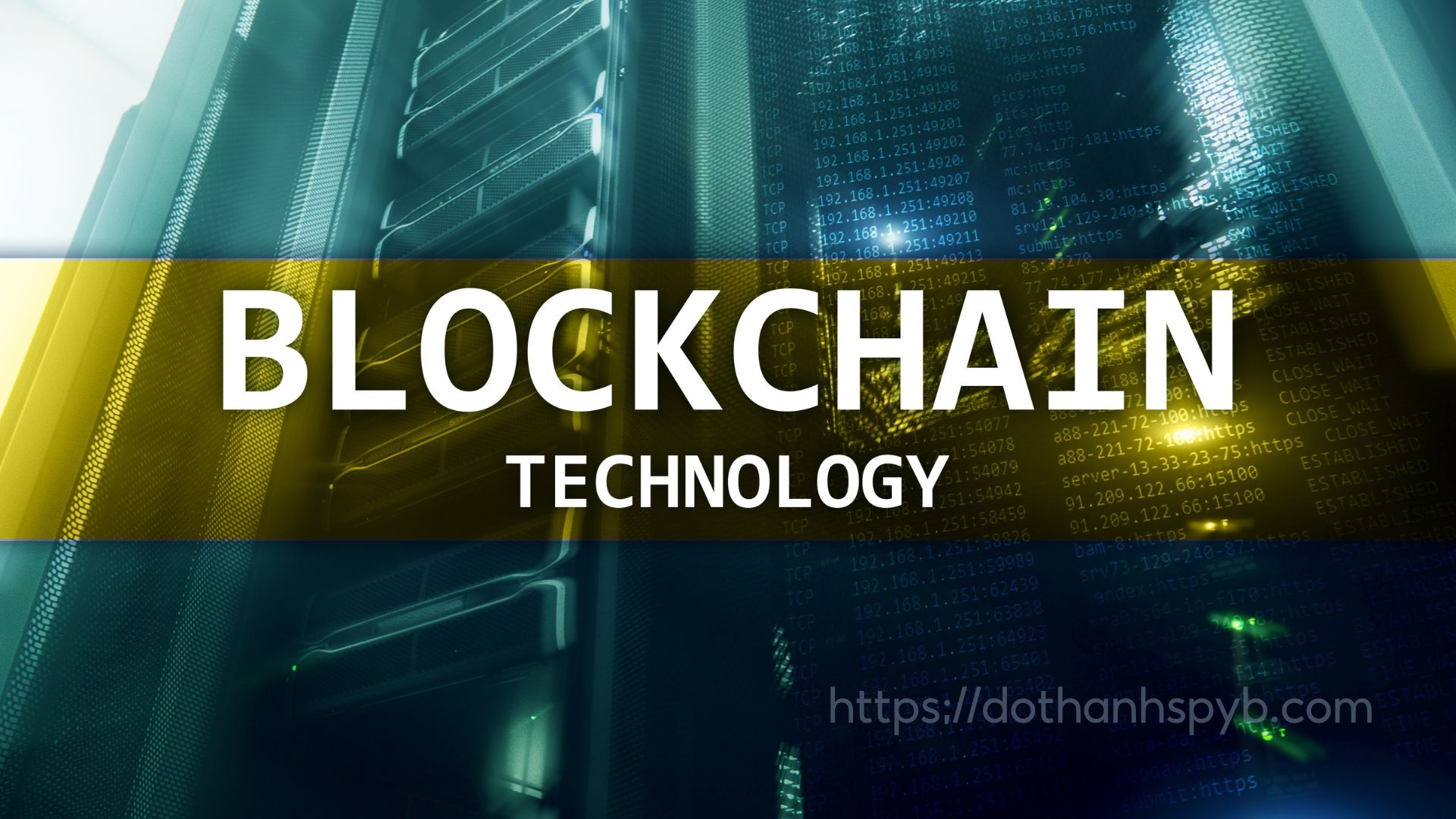 Blockchain - công nghệ tương lai